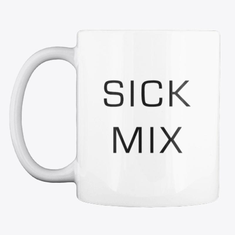 Sick Mix Mug